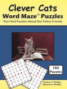 Clever Cats Word Maze Puzzles: Purr-fect Puzzles About Our Feline Friends