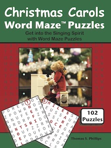 Christmas Carols Word Maze Puzzles: Get into the Singing Spirit with Word Maze Puzzles